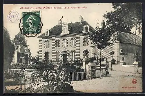 AK Villeneuve-l`Archevêque /Yonne, Le Château de la Motte