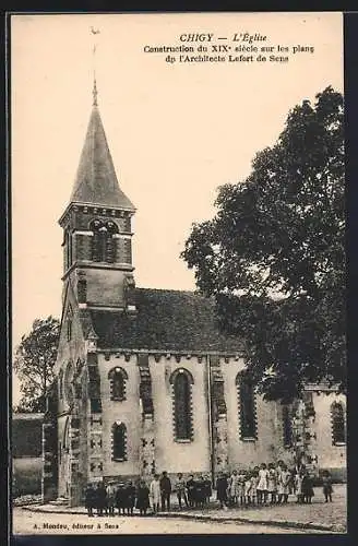 AK Chigy, L`Église du XIXe siècle par l`architecte Lefort de Sens
