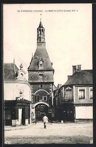 AK St-Fargeau /Yonne, Le Beffroi, côté Ouest, XVe s