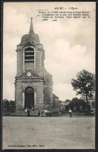 AK Arces, L`Église Saint Michel du XVIIIe siècle avec tour carrée et nef d`ordre toscan