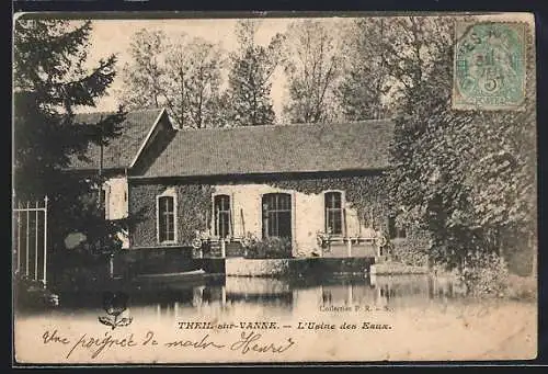 AK Theil-sur-Vanne, L`Usine des Eaux