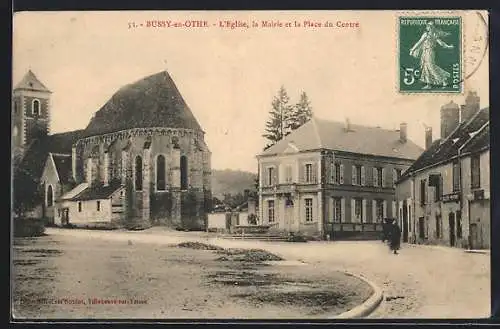 AK Bussy-en-Othe, L`Église, la Mairie et la Place du Centre