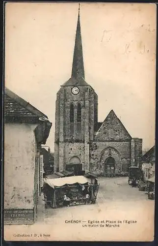 AK Chéroy, Église et Place de l`Église un matin de marché