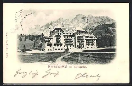 AK Karersee, Karerseehotel mit Rosengarten