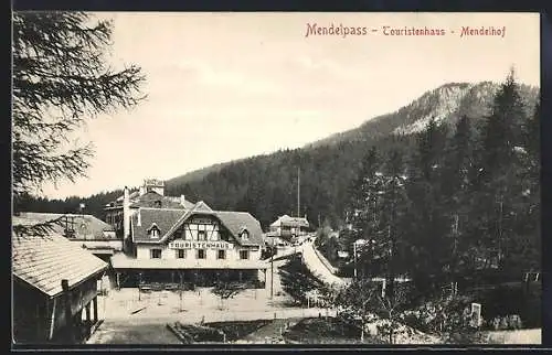 AK Mendelpass, Gasthof und Touristenhaus Mendelhof