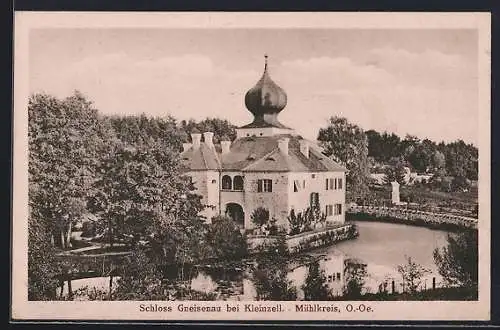 AK Kleinzell /Mühlkreis, Schloss Gneisenau