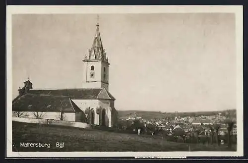 AK Mattersburg /Bgl., Kirche und Blick auf den Ort