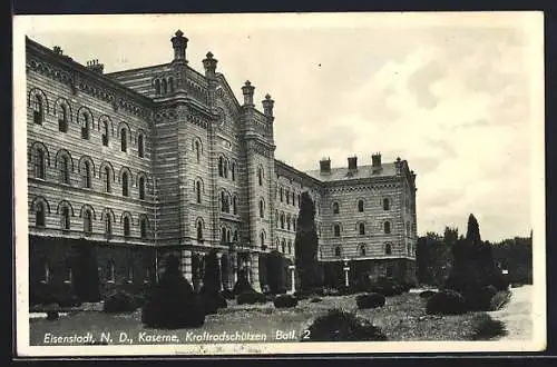 AK Eisenstadt, Kaserne, Kraftschützen Batl. 2