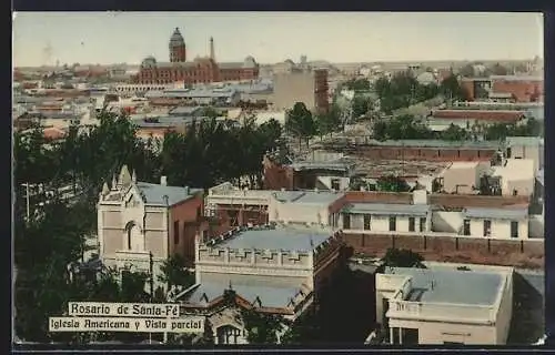 AK Rosario de Santa-Fé, Iglesia Americana y Vista parcial