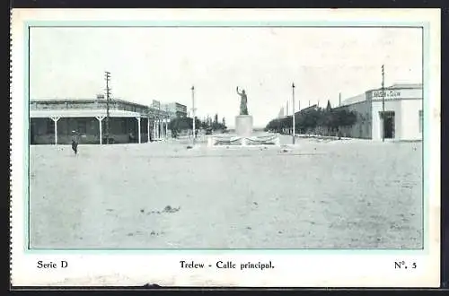 AK Trelew, Calle principal