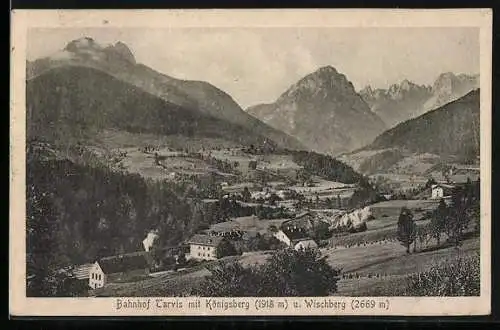 AK Tarvis, Bahnhof mit Königsberg und Wischberg