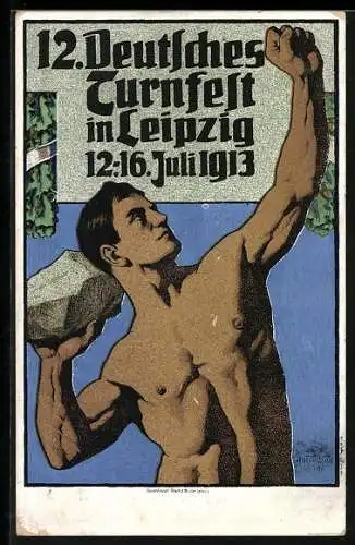 Künstler-AK Leipzig, 12. Deutsches Turnfest 1913, Turner stemmt einen Stein