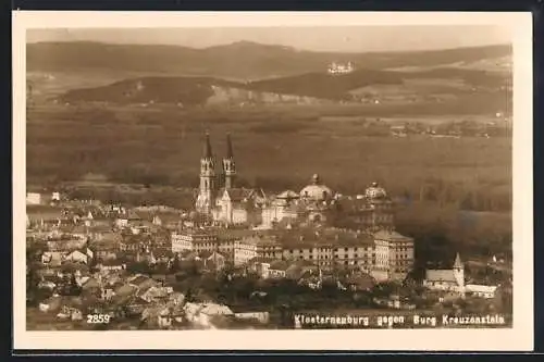 AK Klosterneuburg, Kloster gegen Burg Kreuzenstein