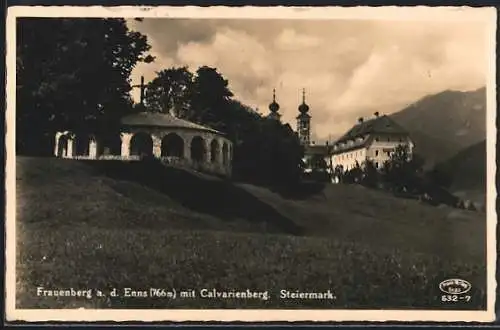 AK Frauenberg a. d. Enns, Panorama und Calvarienberg mit Kirche