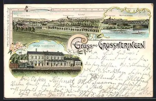 Lithographie Grossheringen, Bahnhof, Neue Saal-Brücke und Dörr-Gemüse-Fabrik