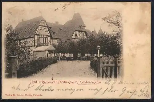 AK Berlin-Karlshorst, Hotel u. Restaurant Fürsten-Haus