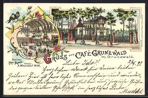 Lithographie Berlin-Grunewald, Cafe Grunewald, Bes. Paul Braun, Innen- und Aussenansicht