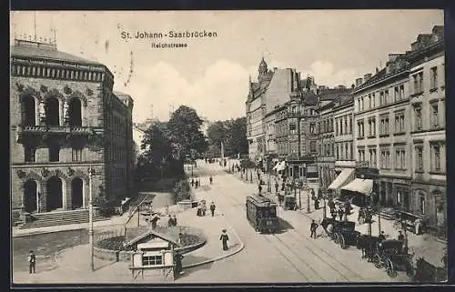AK Saarbrücken-St. Johann, Reichsstrasse mit Strassenbahn