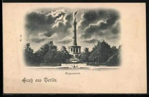 AK Berlin-Tiergarten, Siegessäule bei Nacht mit bewölktem Himmel und Mond