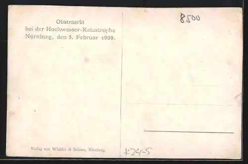 AK Nürnberg, Hochwasser-Katastrophe 1909, Obstmarkt