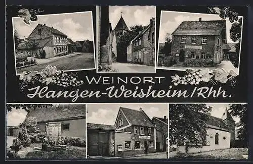 AK Hangen-Weisheim /Rhh., Gastwirtschaft Rudolf Kundel und Ortsansichten