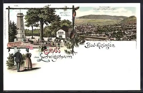 Lithographie Bad Kissingen, Restaurant am Ludwigsturm A. Schmandt, Turm u. Hohe Eiche, Ortsansicht vom Ludwigsturm