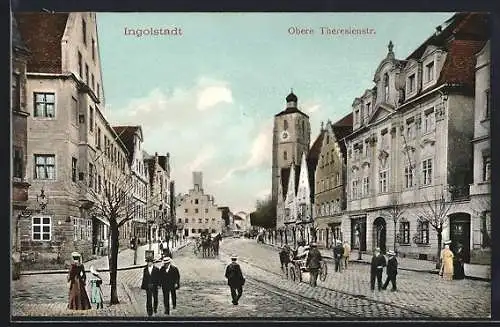 AK Ingolstadt, Obere Theresienstrasse mit Pferdekutschen und Passanten