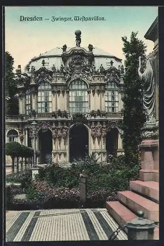 AK Dresden, Zwinger, Westpavillon