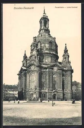 AK Dresden, Neumarkt, Frauenkirch und Martin-Luther-Denkmal