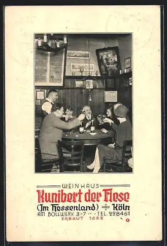 AK Köln, Gasthaus Weinhaus Kunibert der Fiese, Am Bollwerk 3-7
