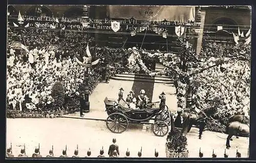 AK Sheffield, Visit of Their Majesties King Edward VII and Queen Alexandra to open the University 1905