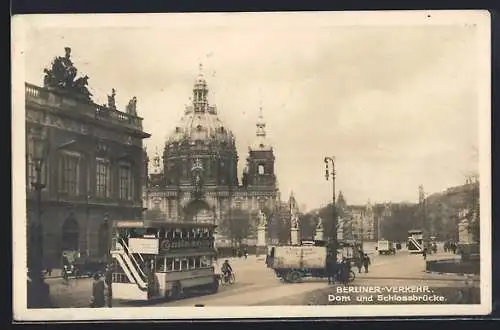 AK Berlin, Berliner Verkehr, Dom und Schlossbrücke