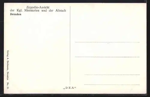 AK Dresden-Neustadt, Zeppelin-Ansicht der Ministerien u.der Altstadt