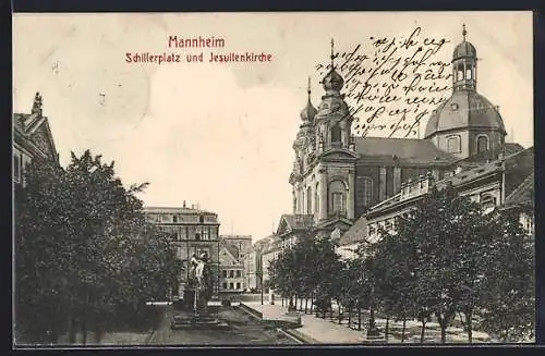 AK Mannheim, Schillerplatz und Jesuitenkirche mit Denkmälern