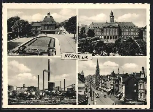 AK Herne i. W., Bahnhof und Bahnhofstrasse, Rathaus