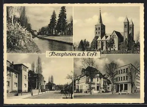 AK Bergheim a. d. Erft, Kirche, Strassenpartie, Uferpartie