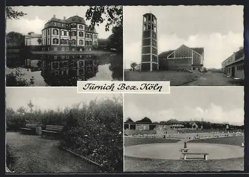 AK Türnich /Bez. Köln, Kirche, Schwimmbad, Parkpartie