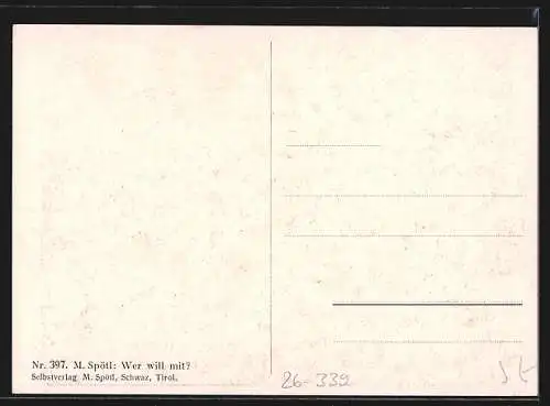 Künstler-AK Maria Spötl: Wer will mit?, Kinder mit Spielzeughund u Puppe auf d. Weg