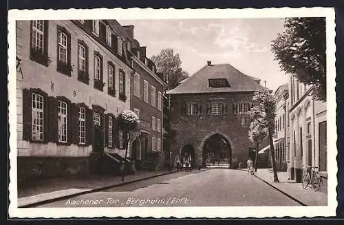 AK Bergheim /Erft, Aachener Tor mit Strassenpartie