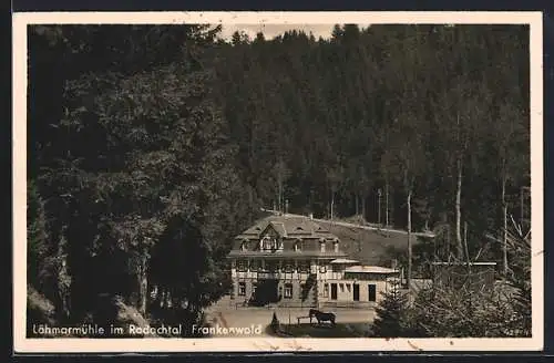 AK Rodachtal /Frankenwald, Gasthaus Löhmarmühle
