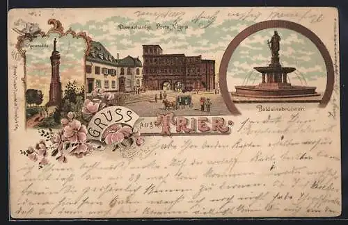 Lithographie Trier, Domschänke Porta Nigra, Balduinsbrunnen, Mariensäule