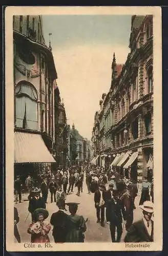 AK Köln, Hohestrasse