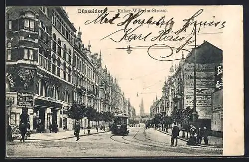 AK Düsseldorf, Kaiser-Wilhelm-Strasse mit Wechselbureau Emil Hess und Strassenbahn