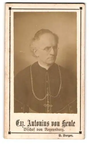 Fotografie B. Burger, Regensburg, Porträt Exz. Anonius von Henle, Bischof von Regensburg