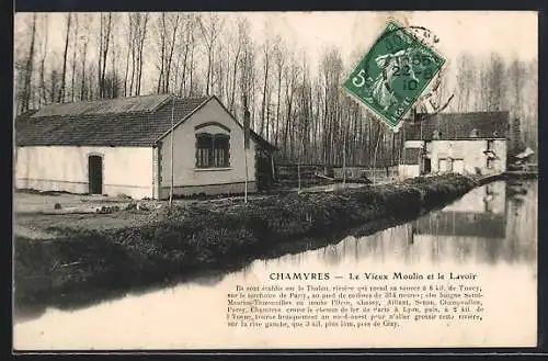 AK Chamvres, Le Vieux Moulin et le Lavoir