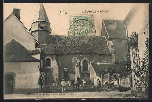 AK Dicy, L`Église, XVe siècle