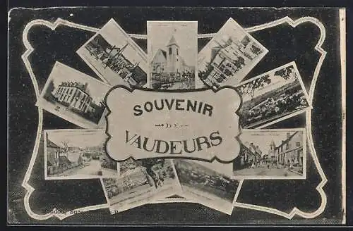 AK Vaudeurs, Souvenir de Vaudeurs avec collages de scènes locales et l`église centrale