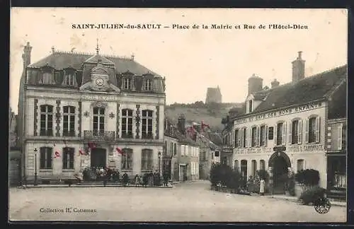 AK Saint-Julien-du-Sault, Place de la Mairie et Rue de l`Hôtel-Dieu