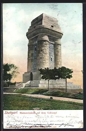 AK Stuttgart, Bismarcksäule auf dem Gähkopf