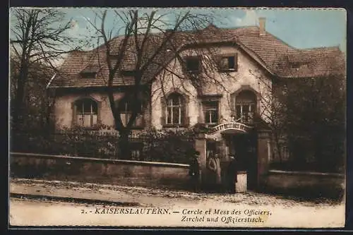 AK Kaiserslautern, Cercle et mess des Officiers, Kaserne